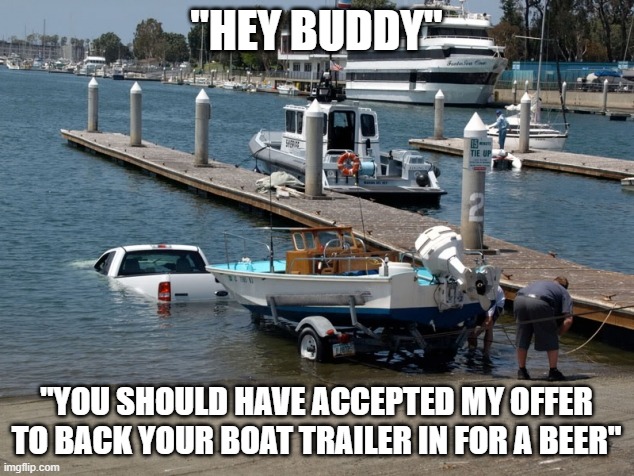 boat ramp fail - Imgflip