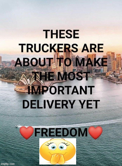 "We're here for freedom, for what's right for the people, not what's right for the government." | image tagged in politics,freedom,no more mandates,truckers,justin trudeau,liberal logic | made w/ Imgflip meme maker