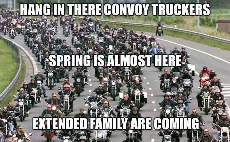 Hang in there convoy truckers, Rolling Thunder is coming! | image tagged in canadian freedom convoy,bikers for freedom,extended family,rolling thunder | made w/ Imgflip meme maker