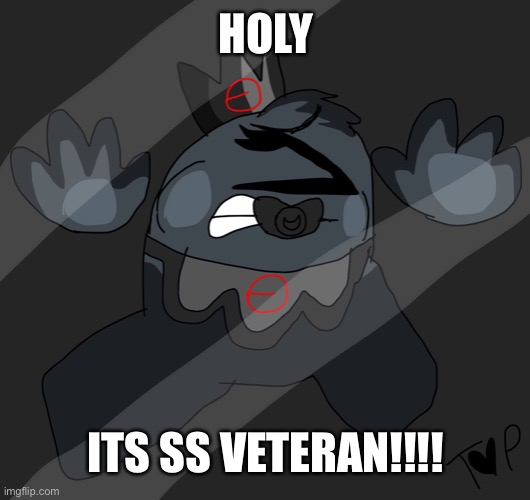 SS Veteran | HOLY; ITS SS VETERAN!!!! | image tagged in among us | made w/ Imgflip meme maker