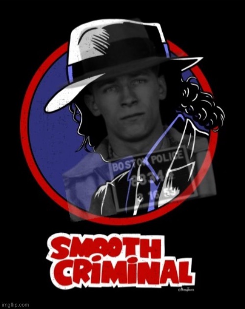 — VOTE SMOOTH CRIMINAL TO SHOW SUPPORT FOR WHITEY BULGER — | image tagged in whitey bulger smooth criminal,vote,smooth,criminal,support,whitey bulger | made w/ Imgflip meme maker