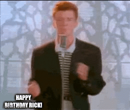 Rick Astley Birthday GIFs