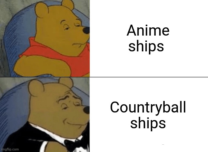 My favorite countryball ship is Estonia x Finland | Anime ships; Countryball ships | image tagged in memes,tuxedo winnie the pooh | made w/ Imgflip meme maker