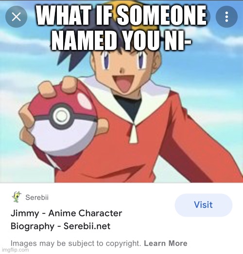 is that the FBI i see outside? | WHAT IF SOMEONE NAMED YOU NI- | made w/ Imgflip meme maker
