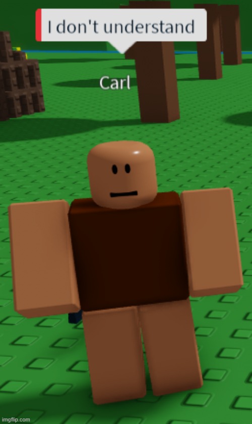 Carl doesn't understand | image tagged in carl doesn't understand | made w/ Imgflip meme maker