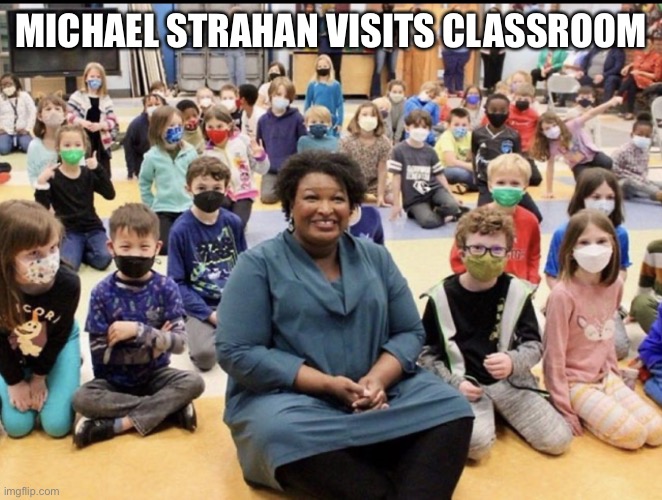 Fat sweaty insane leftist | MICHAEL STRAHAN VISITS CLASSROOM | image tagged in michael strahan | made w/ Imgflip meme maker