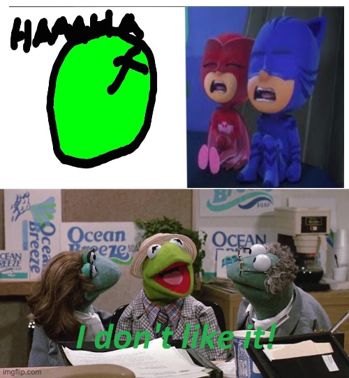 Kermit Dislikes Squeebs82 Laughing At Catboy And Owlet | image tagged in kermit the frog | made w/ Imgflip meme maker