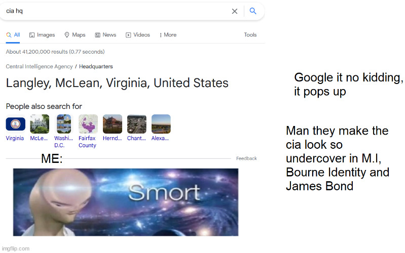 Is the cia secret anymore | image tagged in smort | made w/ Imgflip meme maker