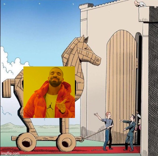 Trojan Horse | image tagged in trojan horse | made w/ Imgflip meme maker