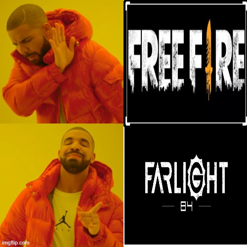 freefire vs farlight84 | image tagged in freefire,firelight 84 | made w/ Imgflip meme maker