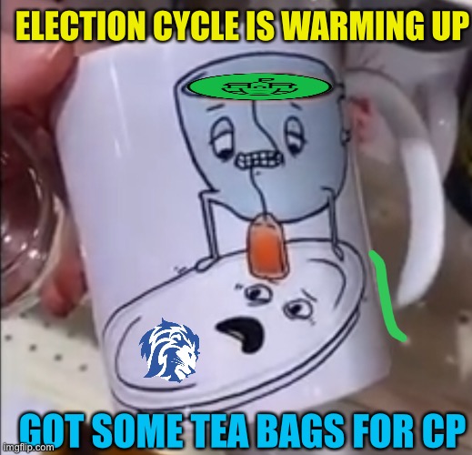 About to go all halo on these mofos | ELECTION CYCLE IS WARMING UP; GOT SOME TEA BAGS FOR CP | made w/ Imgflip meme maker