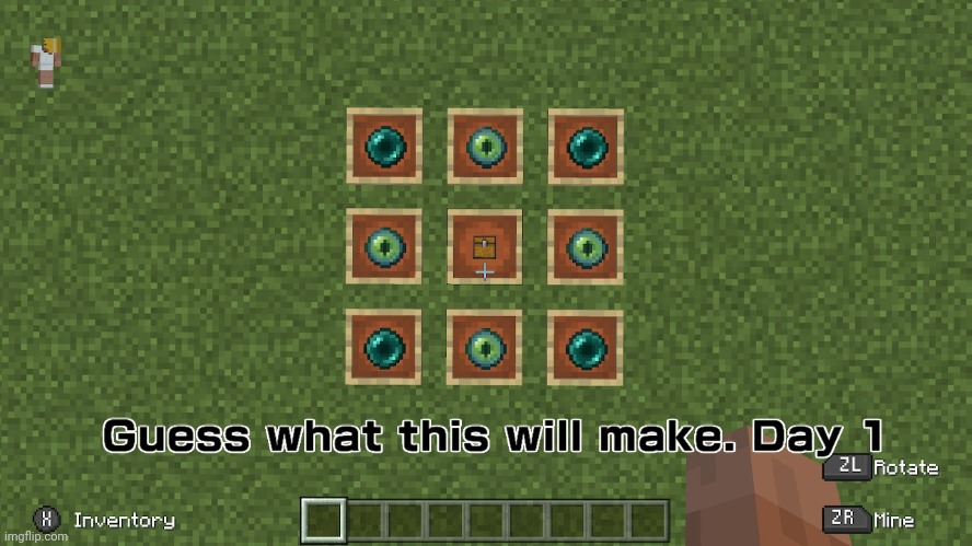 Alternative Crafting Recipe day 1 | image tagged in minecraft | made w/ Imgflip meme maker