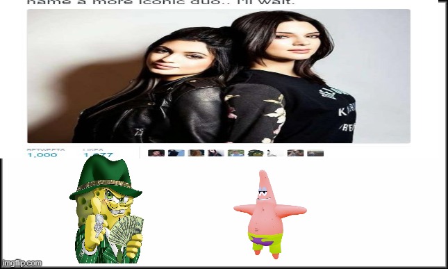 name a more iconic duo ill wait | image tagged in name a more iconic duo | made w/ Imgflip meme maker