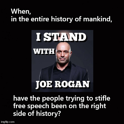 I stand with Joe Rogan | image tagged in joe rogan | made w/ Imgflip meme maker