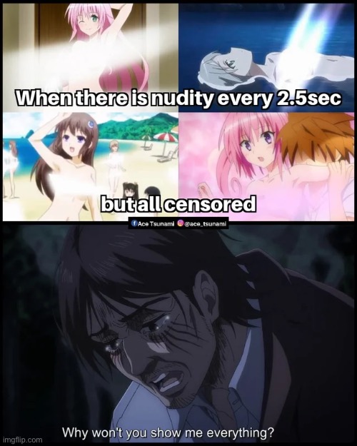 Seriously I’m like if your gonna do it so much so show me shit if not just don’t do it | image tagged in anime | made w/ Imgflip meme maker