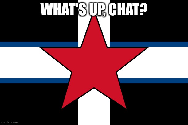 spizcher | WHAT'S UP, CHAT? | image tagged in spizcher | made w/ Imgflip meme maker