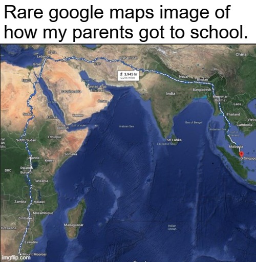 How my parents got to school | Rare google maps image of how my parents got to school. | image tagged in school,parents | made w/ Imgflip meme maker