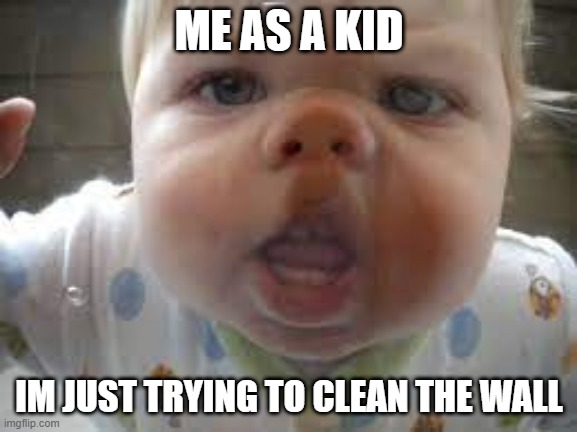glass wall is cold | ME AS A KID; IM JUST TRYING TO CLEAN THE WALL | image tagged in glass window,memes,funny,not funny,not memes,msmg | made w/ Imgflip meme maker