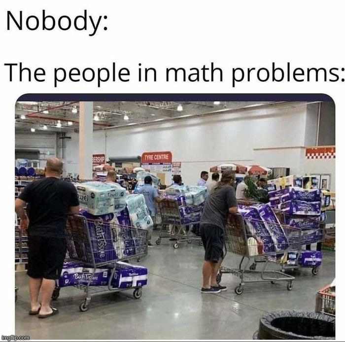 True story | image tagged in memes,funny,math | made w/ Imgflip meme maker