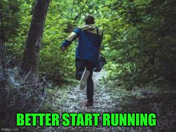 Boi you better run | BETTER START RUNNING | image tagged in boi you better run | made w/ Imgflip meme maker
