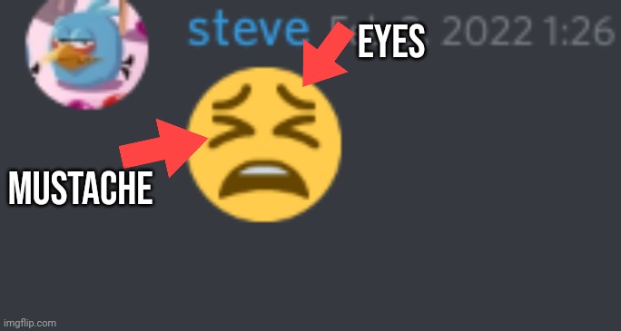 eyes; mustache | made w/ Imgflip meme maker