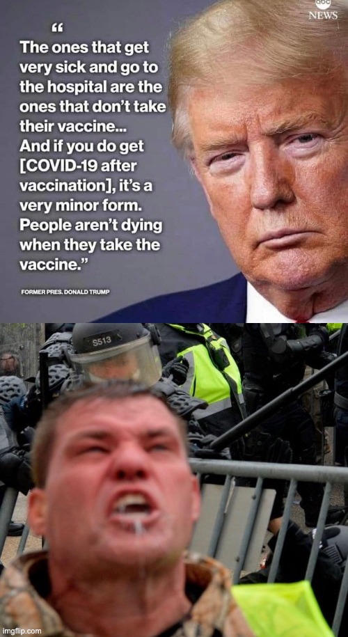 Follow Your Leader | image tagged in donald trump,covid-19,vaccines,ottawa | made w/ Imgflip meme maker