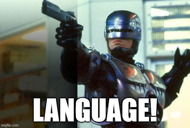 If Chris Evans became Robocop | LANGUAGE! | image tagged in robocop,chris evans,captain america,language,swearing | made w/ Imgflip meme maker