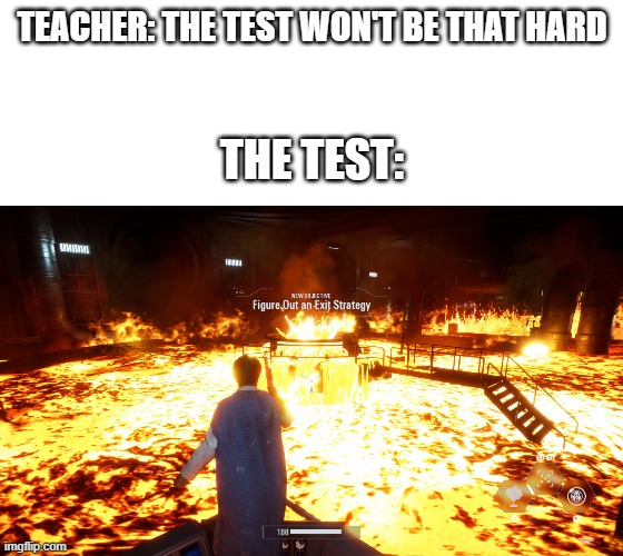 comment if you remember the og campaign | TEACHER: THE TEST WON'T BE THAT HARD; THE TEST: | image tagged in star wars battlefront,og,teachers,test,meme,funny | made w/ Imgflip meme maker