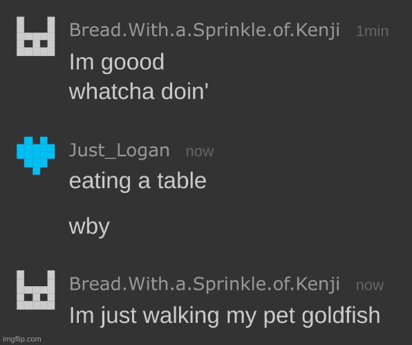 totally normal conversation | made w/ Imgflip meme maker