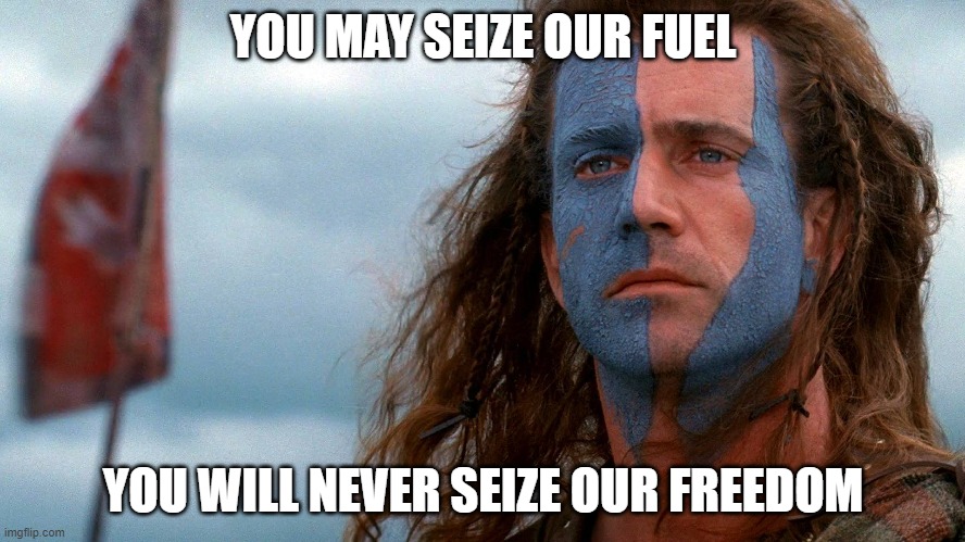 YOU MAY SEIZE OUR FUEL; YOU WILL NEVER SEIZE OUR FREEDOM | made w/ Imgflip meme maker