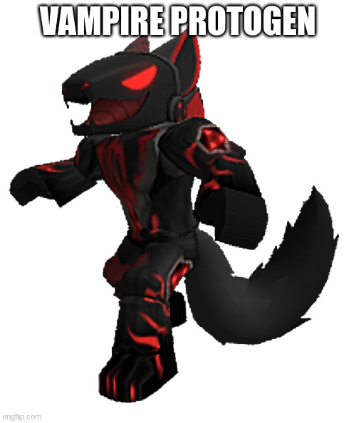 Cry about it. | VAMPIRE PROTOGEN | made w/ Imgflip meme maker