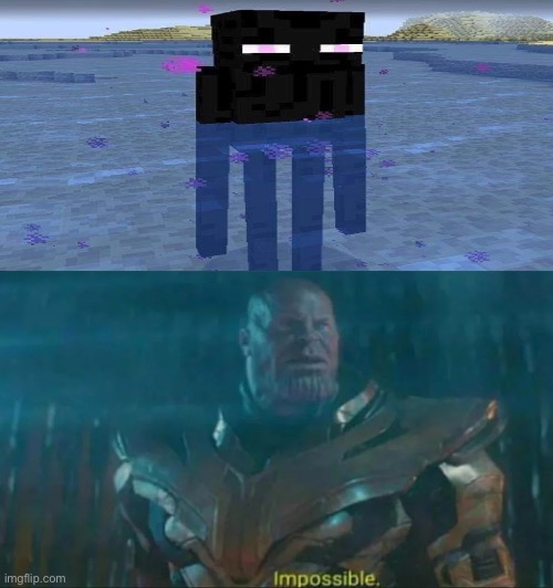ayo | image tagged in thanos impossible,funny,memes,minecraft,enderman | made w/ Imgflip meme maker