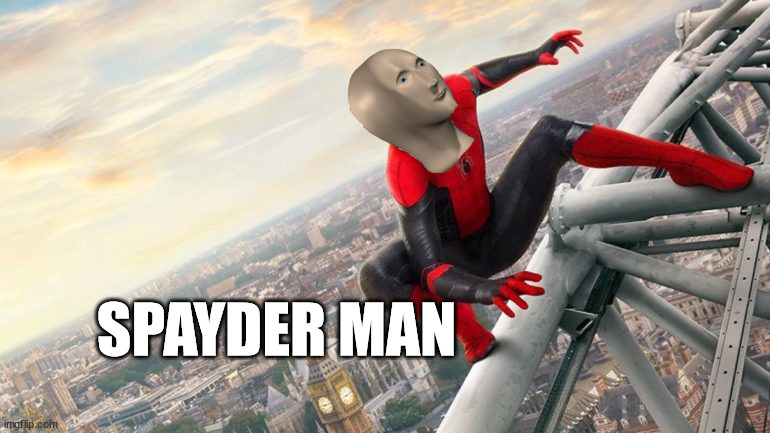 SPAYDER MAN | made w/ Imgflip meme maker