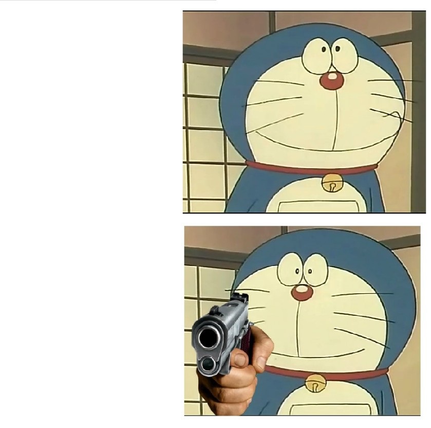 Gunpoint Doraemon 2 Blank Meme Template