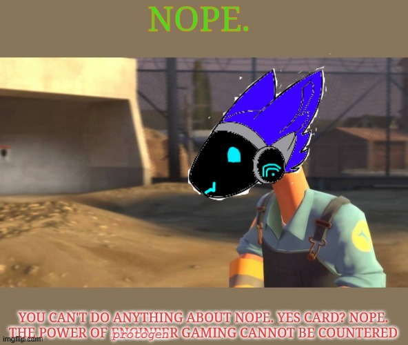 Nope | protogen | image tagged in nope | made w/ Imgflip meme maker