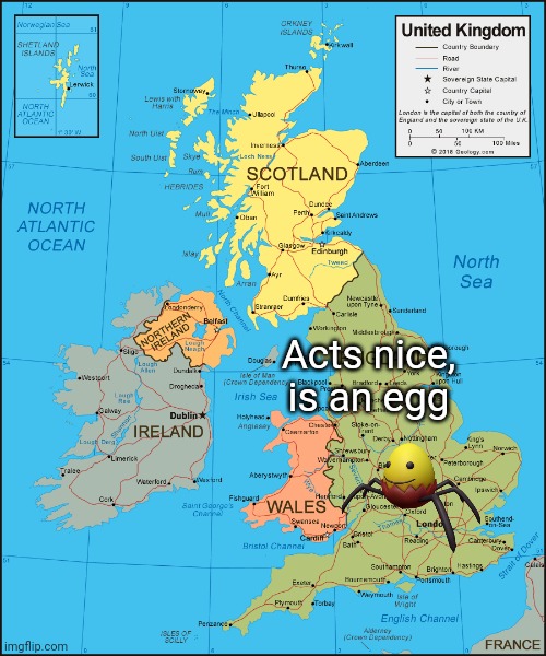 Acts nice, is an egg | made w/ Imgflip meme maker