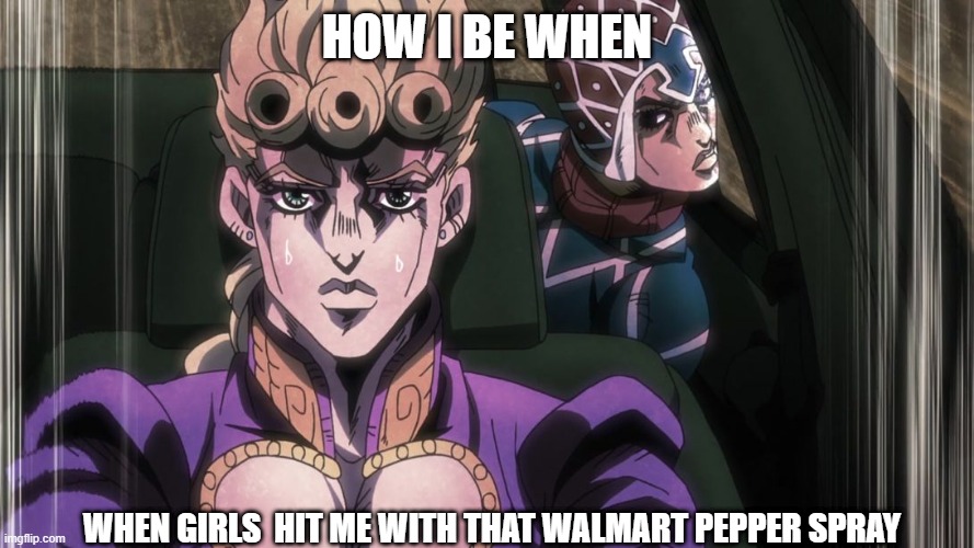 lol | HOW I BE WHEN; WHEN GIRLS  HIT ME WITH THAT WALMART PEPPER SPRAY | image tagged in disaster girl | made w/ Imgflip meme maker