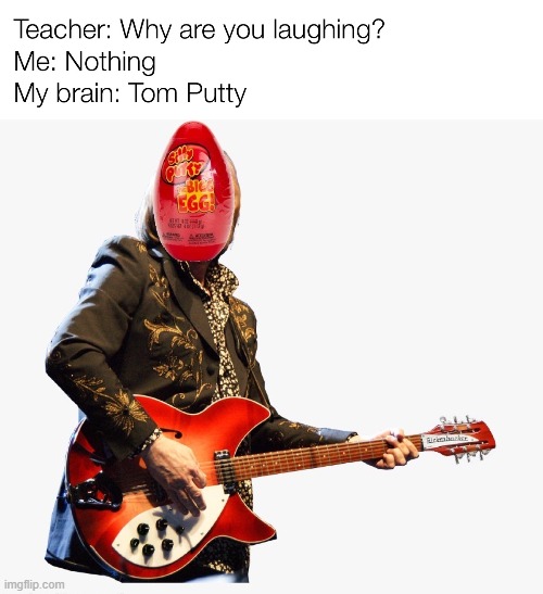 You're* So Bad | image tagged in tom petty,wildflowers,full moon fever | made w/ Imgflip meme maker