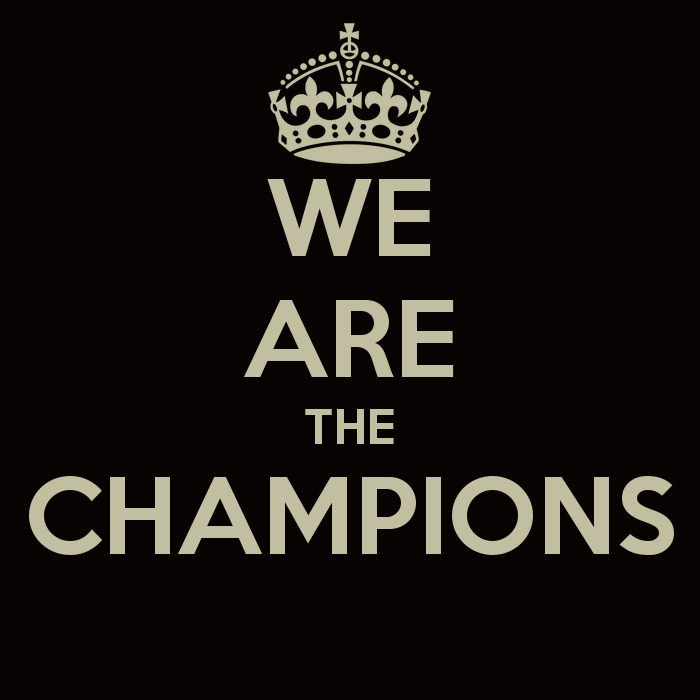 High Quality We are the champions Blank Meme Template