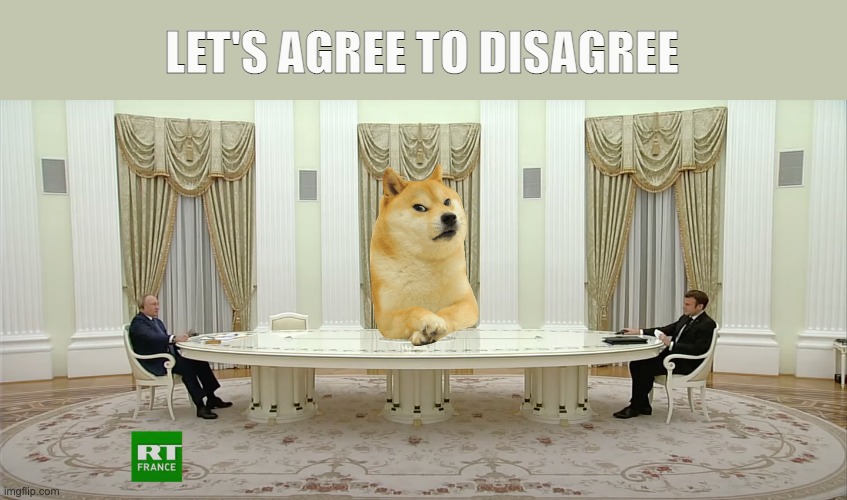 Ukraine Conflict | LET'S AGREE TO DISAGREE | image tagged in ukraineconflict,putin,macron | made w/ Imgflip meme maker