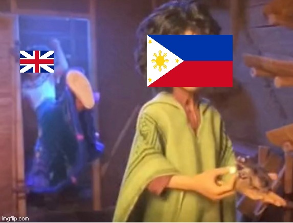 When British Empire invaded Philippines in seven years war | image tagged in encanto meme,seven years war,british empire,philippines | made w/ Imgflip meme maker