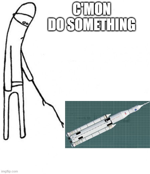 c'mon do something | C'MON
DO SOMETHING | image tagged in c'mon do something | made w/ Imgflip meme maker