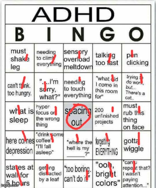 I hate ADHD. "\n "  I love ADHD | image tagged in adhd bingo | made w/ Imgflip meme maker