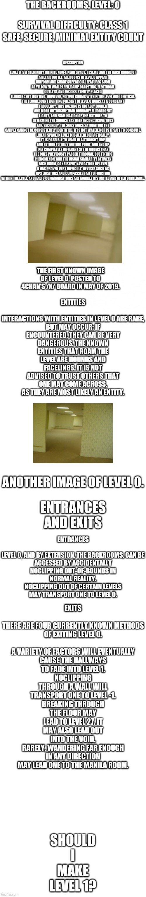SHOULD I MAKE LEVEL 1? | made w/ Imgflip meme maker