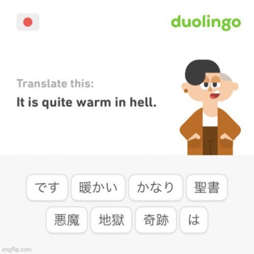 It is quite warm in hell | image tagged in it is quite warm in hell | made w/ Imgflip meme maker