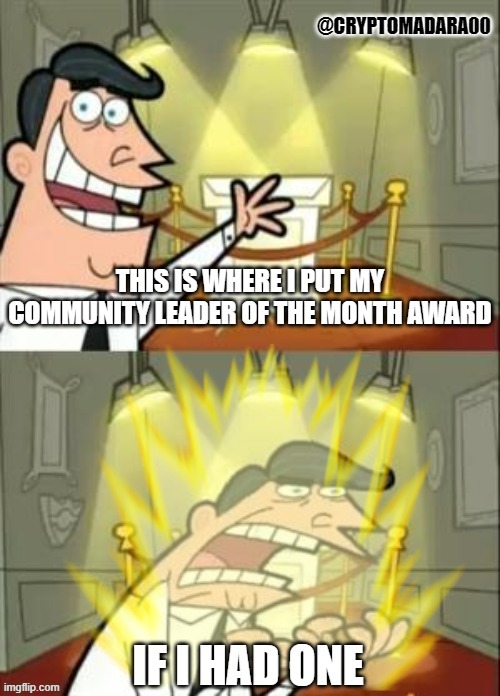 I want my award. | image tagged in memes,if i had one,zeroswap,zee,cryptocurrency,confluence of multi chain | made w/ Imgflip meme maker