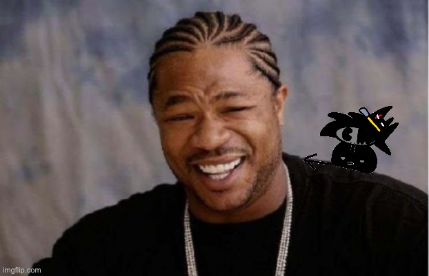 Shouldersteam | image tagged in memes,yo dawg heard you | made w/ Imgflip meme maker