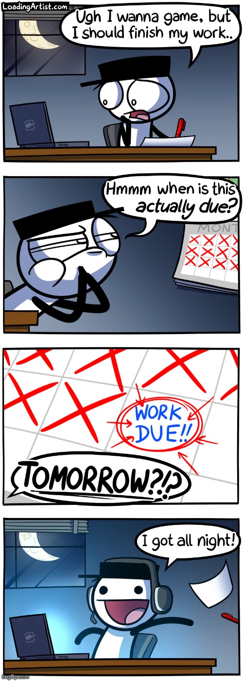 I do this all the time | image tagged in comics/cartoons | made w/ Imgflip meme maker
