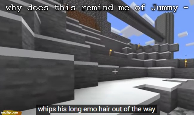 @Jummy | why does this remind me of Jummy - | made w/ Imgflip meme maker