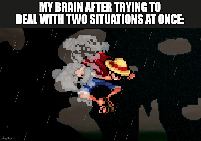 Sizzling (also, this actually is happening, look at my recent comments) | MY BRAIN AFTER TRYING TO DEAL WITH TWO SITUATIONS AT ONCE: | image tagged in ssf2 | made w/ Imgflip meme maker